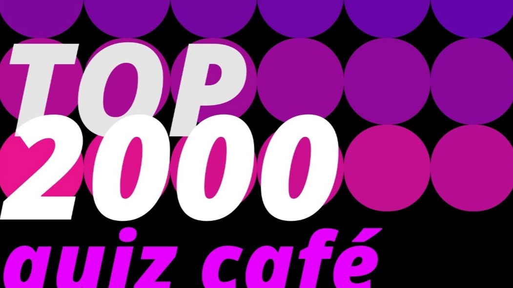Het Top2000 Quiz Café